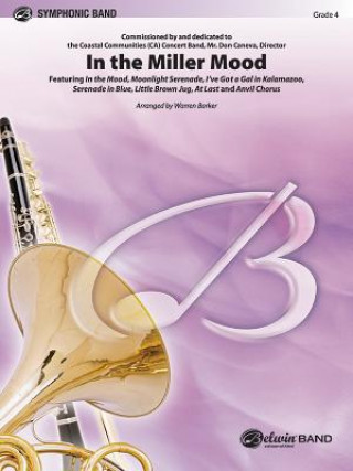 Libro IN THE MILLER MOOD CONCERT BAND WARREN  ARRA BARKER