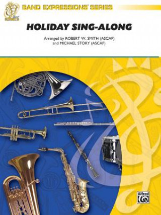 Книга HOLIDAY SINGALONG CONCERT BAND STORY