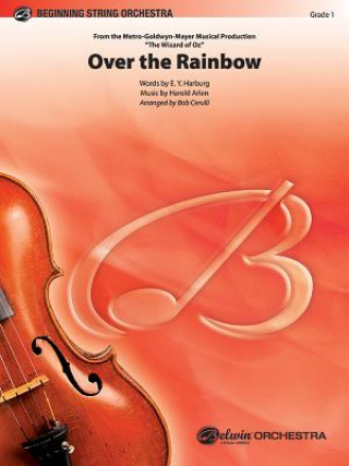 Könyv OVER THE RAINBOW STRING ORCHESTRA H ARR. CERULL ARLEN