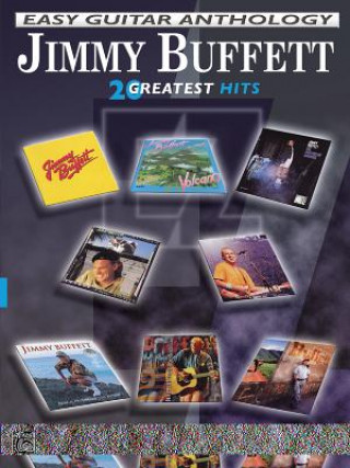 Книга JIMMY BUFFET ANTHOLOGY EASY GTAB JIMMY BUFFETT