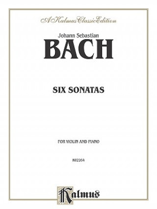 Carte BACH 6 SONATAS Johann Sebastian Bach