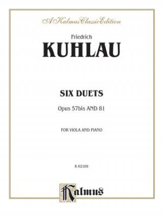 Kniha KUHLAU 6 DUETS FOR 2 FL OP 5781 Daniel Friedrich Kuhlau