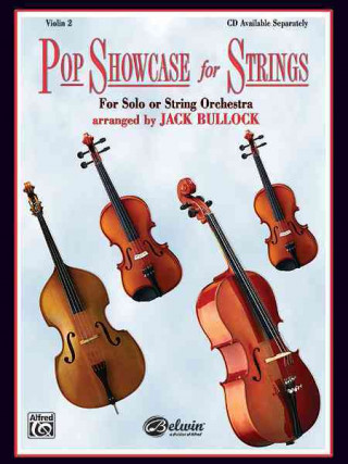 Könyv POP SHOWCASE FOR STRINGS VIOLIN 2 JACK  ARRAN BULLOCK