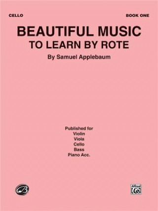 Buch BEAUTIFUL MUSICLEARN BY ROTE BK1 VC SAMUEL APPLEBAUM