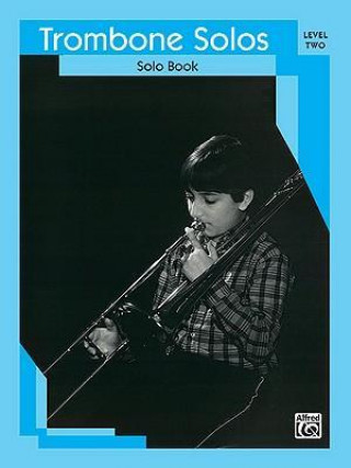 Kniha TROMBONE SOLOS LEVEL 2 TB ONLY 