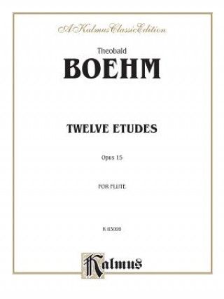 Carte BOEHM 12 STUDIES OP 15 F Theobald Boehm