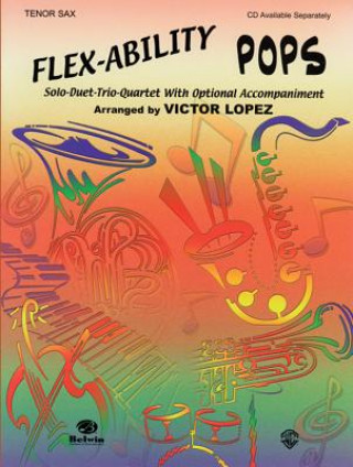 Книга FLEX ABILITY POPS TS Victor Lopez