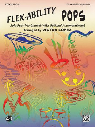 Kniha FLEX ABILITY POPS PERC Victor Lopez
