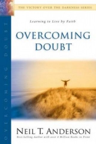 Knjiga Overcoming Doubt ANDERSON  NEIL T