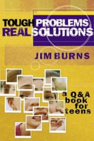 Kniha Tough Problems, Real Solutions BURNS  JIM