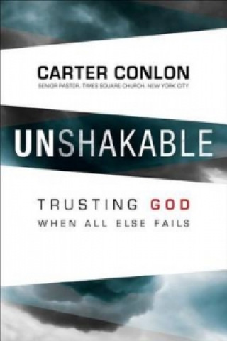 Kniha Unshakable Carter Conlon