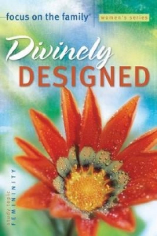 Книга Divinely Designed FOCUS ON THE FAMILY