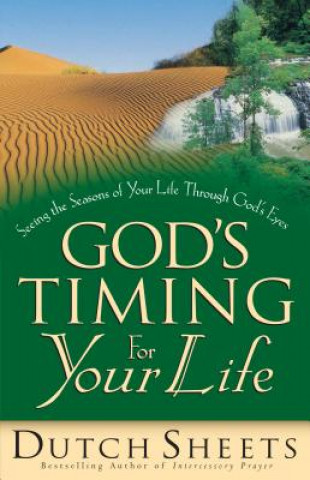 Buch God`s Timing for Your Life Dutch Sheets