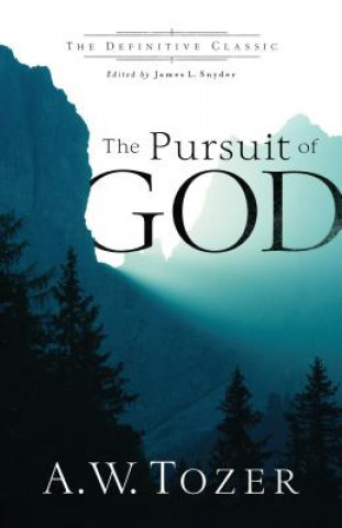 Book Pursuit of God A W Tozer