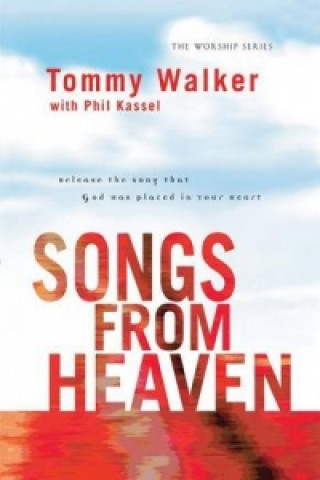 Kniha Songs from Heaven WALKER  TOMMY  WITH