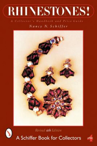 Knjiga Rhinestones!: A Collectors Handbook and Price Guide Nancy Schiffer