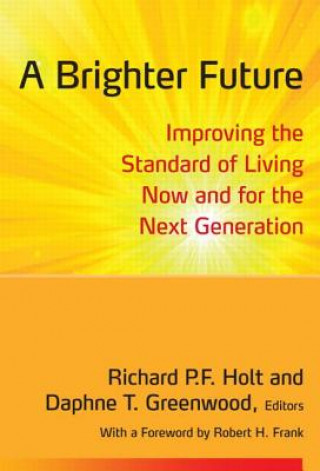 Kniha Brighter Future Richard P. F. Holt