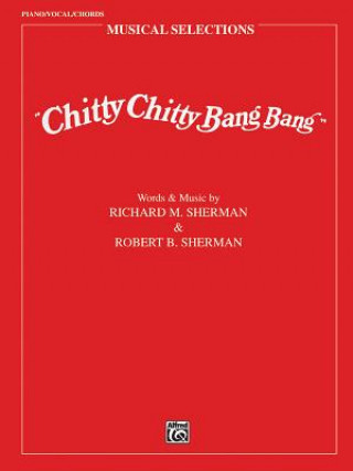 Kniha CHITTY CHITTY BANG BANG MOVIE SELECTION RM & SHERMA SHERMAN