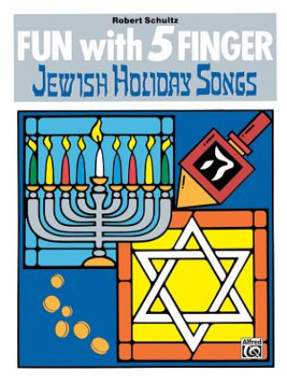 Libro FUN W 5 FINGER JEWISH HOLIDAY Robert Schultz