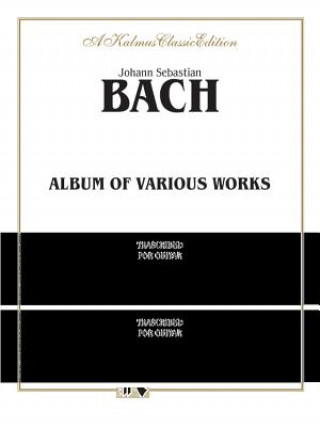 Libro BACH ALBUM OF VARIOUS WORKS GTR Johann Sebastian Bach