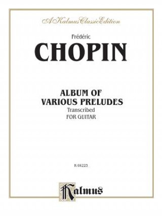 Carte CHOPIN ALBUM OF VARIOUS PRELUDES Frederic Chopin