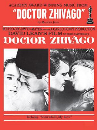 Könyv DOCTOR ZHIVAGO MOVIE VOCAL SELECTIONS MAURICE JARRE