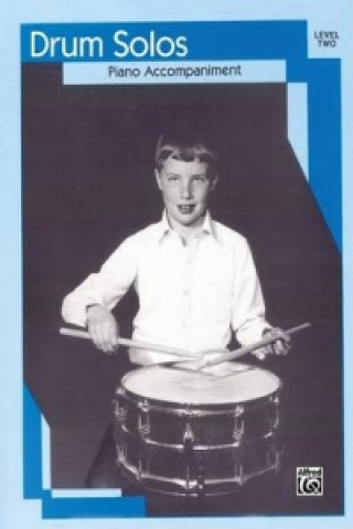 Book DRUM SOLOS II SNARE DRUM PIANO ACC 