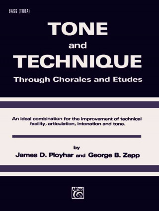 Könyv TONE & TECHNIQUE BASS James Ployhar