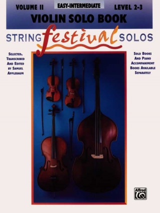 Knjiga STRING FEST SOLO VIOLIN V2 SOLO Samuel Applebaum