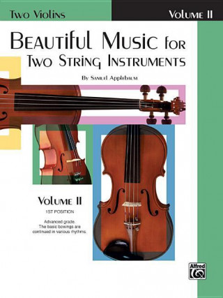 Carte BEAUTIFUL MUSIC FOR 2 STR INST BK2 VLN SAMUEL APPLEBAUM