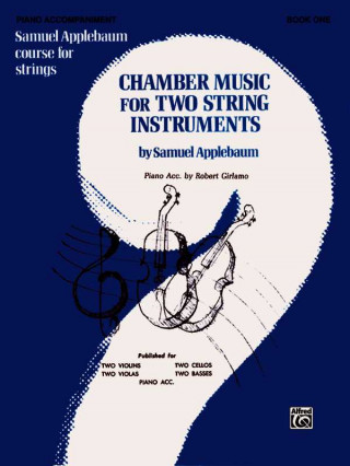 Carte CHAMBER MUSIC FOR TWO STR INST BK1 PNO SAMUEL APPLEBAUM