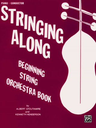 Βιβλίο STRINGING ALONG LEVEL 1 PIANOCONDUCTOR A & HEND STOUTAMIRE