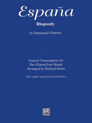 Kniha ESPANA RHAPSODY Emmanuel Chabrier