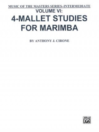 Книга 4 MALLET STUDIES VOL 6 MUSICM Anthony J. Cirone