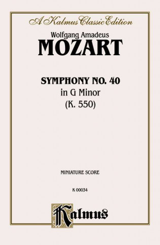 Book MOZART SYMPHONY NO 40 K550 M Wolfgang Mozart