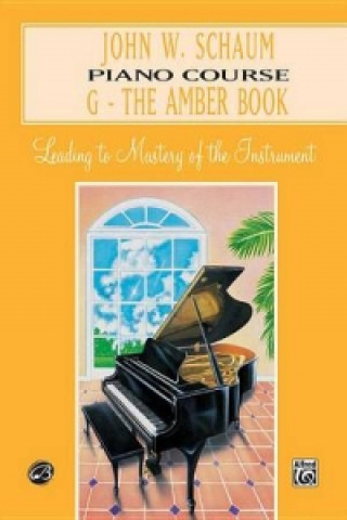 Book SCHAUM PIANO COURSE G AMBER JOHN W. SCHAUM