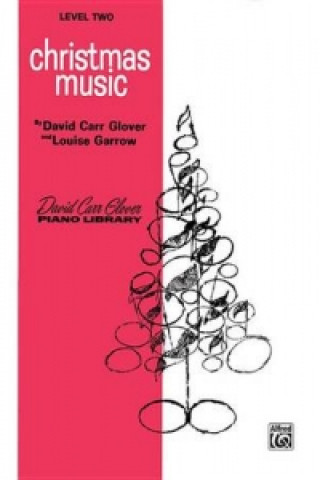 Carte CHRISTMAS MUSIC LEVEL 2 PA David Carr Glover