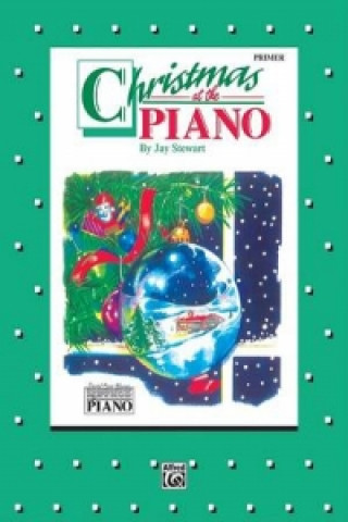 Książka CHRISTMAS PIANO GLOVER PRIMER Jay Stewart