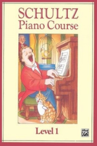 Kniha SCHULTZ PIANO COURSE LEVEL 1 SCHULTZ