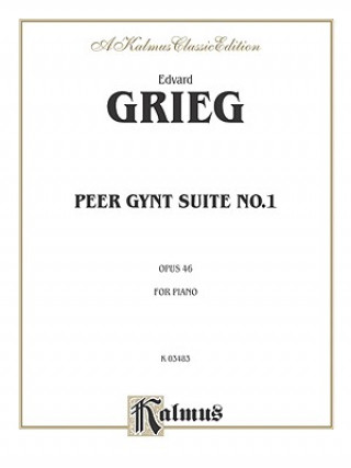Carte GRIEG PEER GYNT SUITE I PA Edvard Grieg