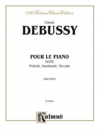 Книга DEBUSSY POUR LE PIANO Claude Debussy