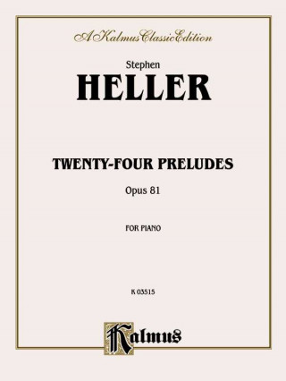 Carte HELLER 24 PRELUDES OP81 PS Stephen Heller