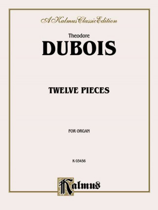 Carte 12 PIECES ORGAN THEODORE DUBOIS