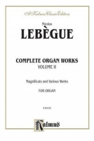 Buch LEBEGUE ORGAN WORKS VOL 2 ORGAN NICOLAS-ANT LEBEGUE