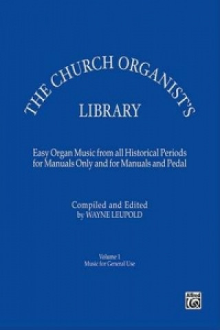Könyv CHURCH ORGANIST LIB VOL 1 Wayne Leupold