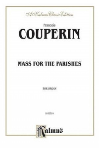 Książka MASS FOR PARISHES ORGAN FRANCOIS COUPERIN