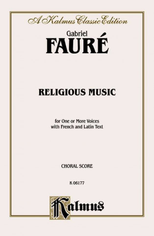 Livre FAURE RELIGIOUS MUSIC OP11 V Gabriel Faur'