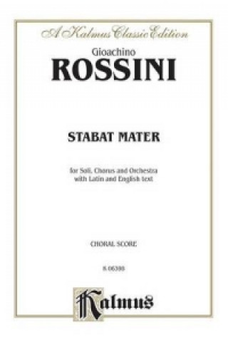 Kniha ROSSINI STABAT MATER V Gioacchino Rossini