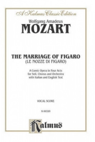 Kniha MOZART MARRIAGE OF FIGARO V Wolfgang Mozart