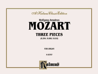 Kniha MOZART 3 PIECESK594ORGAN Wolfgang Mozart